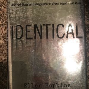 “Identical” by Ellen Hopkins